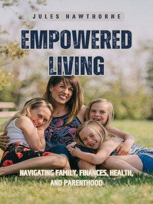 cover image of Empowered Living